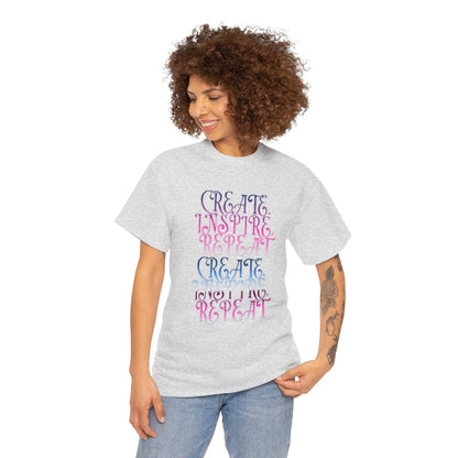 Create, Inspire,Repeat, Motivational, Inspirational Unisex T Shirt Printify