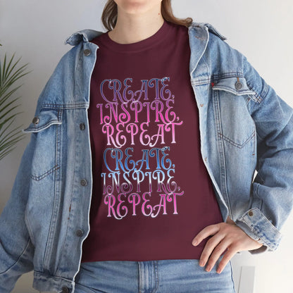 Create, Inspire,Repeat, Motivational, Inspirational Unisex T Shirt Printify