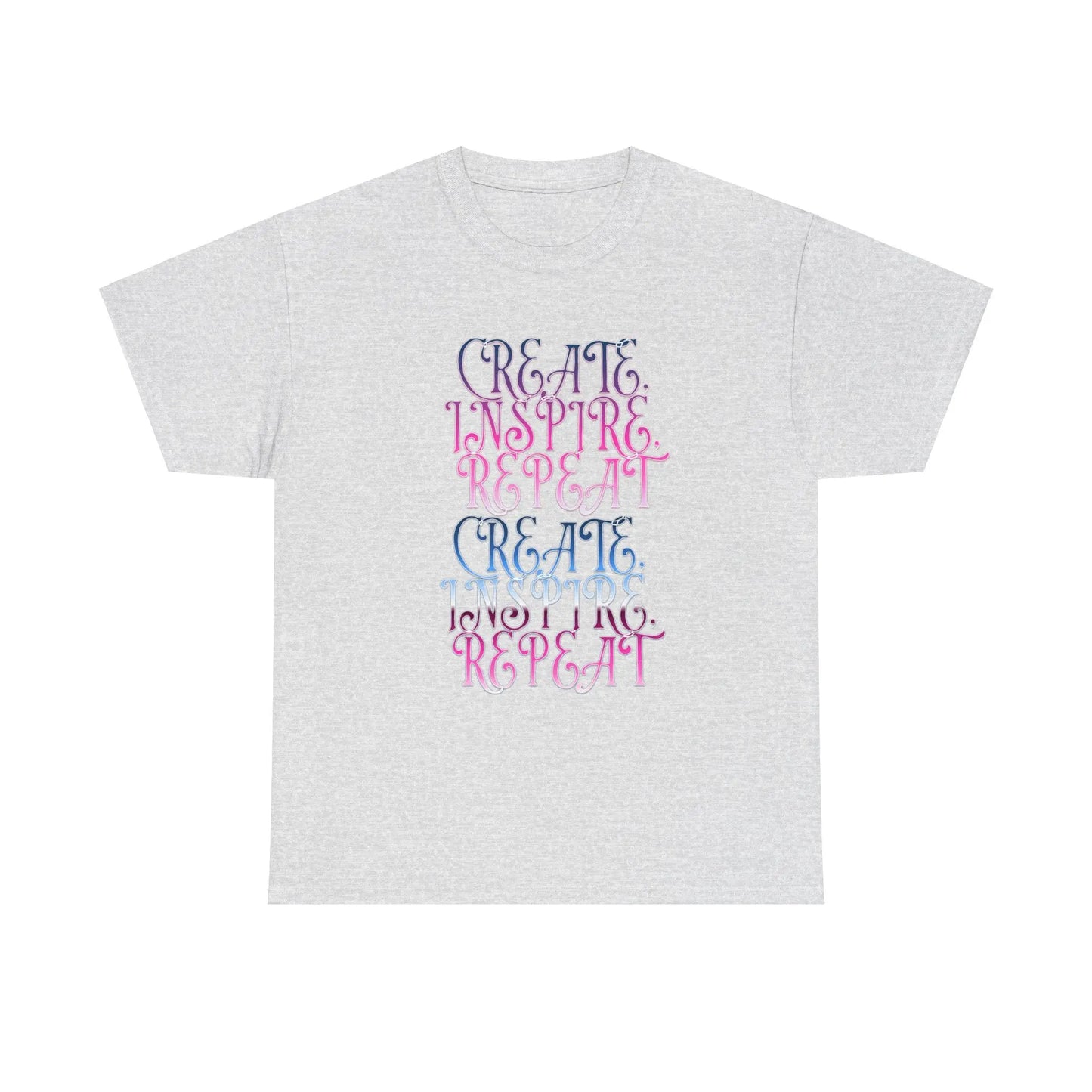 Create, Inspire,Repeat, Motivational, Inspirational Unisex T Shirt Printify