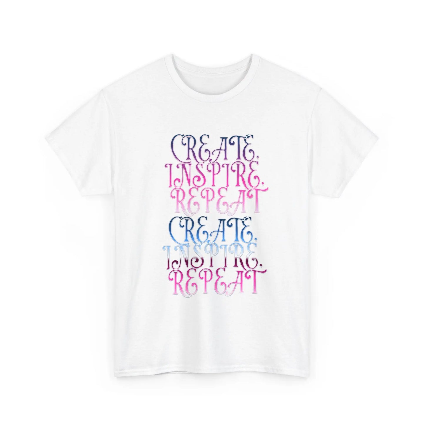 Create, Inspire,Repeat, Motivational, Inspirational Unisex T Shirt Printify