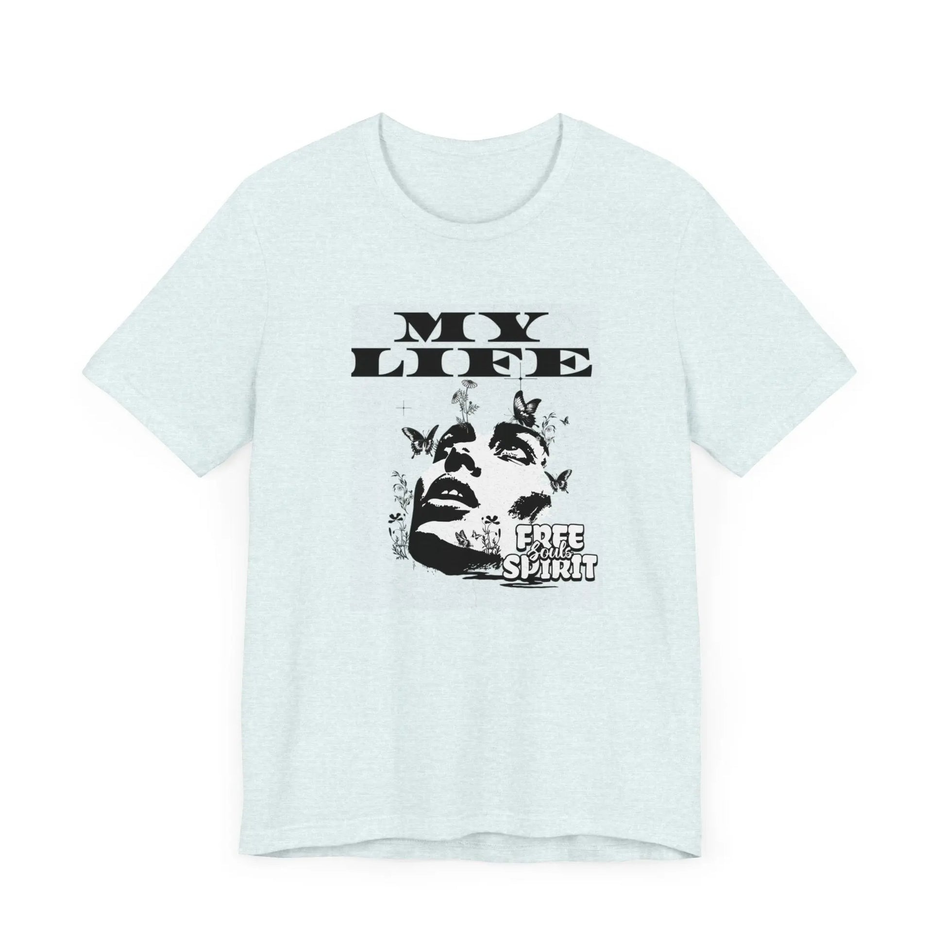 My Life Inspirational, Motivational T Shirt Printify